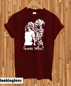 Guess Who T-Shirt