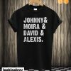 Johnny Moira David Alexis T-shirt