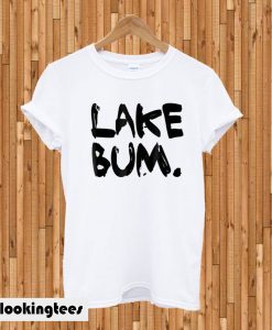 Lake Bum T-Shirt