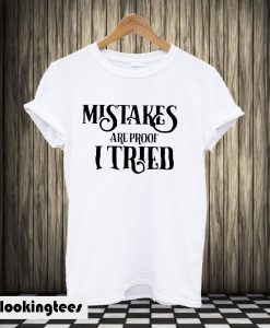 Mistakes T-shirt