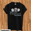 Obsessive Elephant Disorder T-shirt