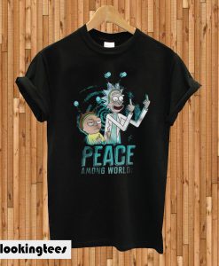 Peace Among Word Rick And Morty T-shirt