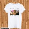 Scarface Dont Call Me Baby T-shirt