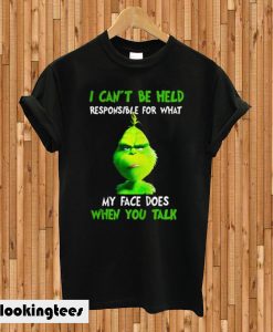 The Grinch I Can’t Be Held Responsible T-shirt