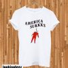 America Sukkks T-shirt