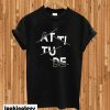 Attitude T-shirt