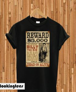 Billy The Kid Mug Shot Wanted Poster T-shirt