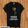 Black Panther Kings Are Born In February T-shirt