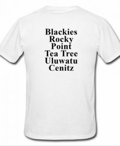 Blackies Rocky Point tea tshirt back