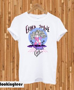 Cars – Erika Jayne T-shirt