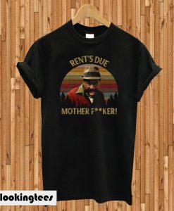 Coming To America Landlord Rent’s Due Motherfucker T-shirt