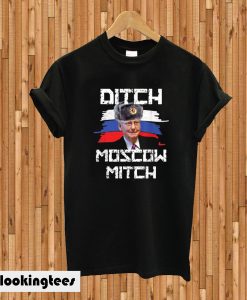 Ditch Moscow Mitch T-shirt