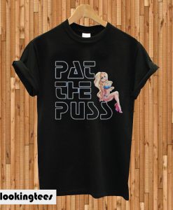 Erika Jayne Pat The Puss T-shirt