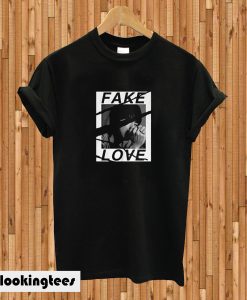 Fake Love T-shirt