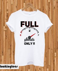 Full Send T-shirt