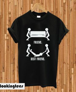 Gift For Bestfriend T-shirt