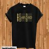 Girl Dad Special Gift T-shirt