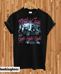 Girls Girls Girls Motley Crue T-shirt