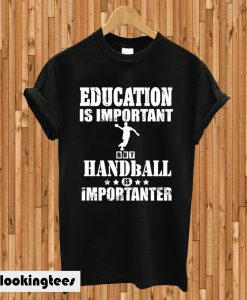 Handball Education Jump Shot Handball Player T-shirt