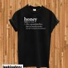 Honey Definition T-shirt