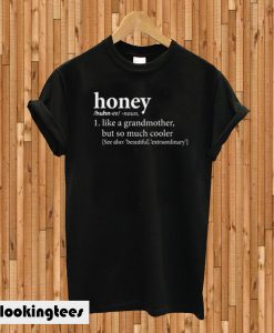 Honey Definition T-shirt