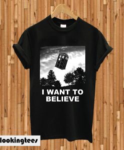 I Want To Believe Tardis T-shirt