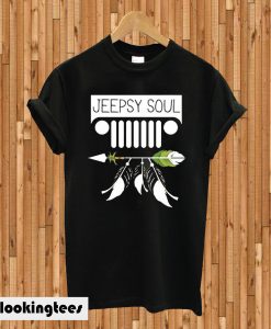 Jeepsy Soul Life With Your Jeep T-shirt