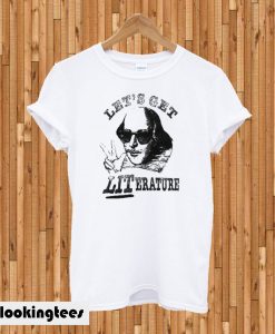 Let’s Get LITerature T-shirt