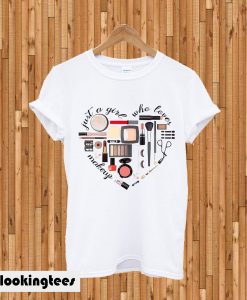 Love Makeup T-shirt