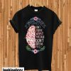 Mental Health Awareness Don'T Judge What You Don'T Understand Ladies T-shirt