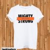 Mighty Strong T-shirt