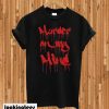 Murder On My Mind by YNW Melly T-shirt
