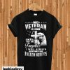 No Veteran is Gone Until They Are Forgotten T-shirt