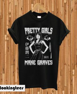 Pretty Girls Make Graves T-shirt