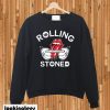 Rolling Stoned Sweatshirt