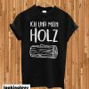 Sambosa Holz Ich und mein Holz Herren T-shirt