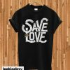 Save the love vector T-shirt