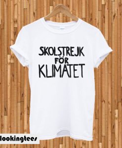 Skolstrejk for klimatet T-shirt