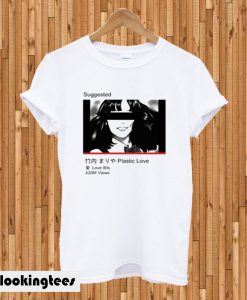 Suggested Plastic Love T-shirt