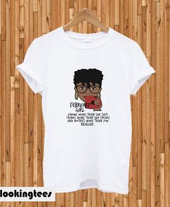 Than She Says T-shirt