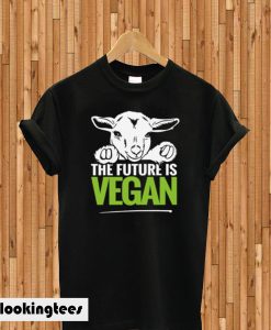 The Future is Vegan T-shirt