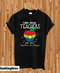 Third grade teachers are just superheroes in disguise T-shirt