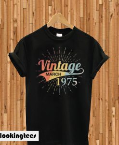 Vintage March 1975 Birthday T-shirt