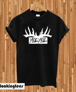 Yee Yee T-shirt