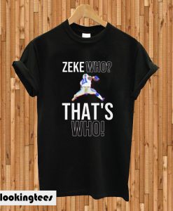 Zeke Who T-shirt