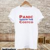 Panic At The Costco T-Shirt