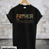 Fa-Thor Like Dad Just Way Mightier Hero T-Shirt