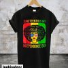 Juneteenth Is My Independence Day American Flag T-Shirt