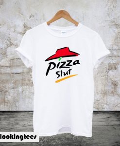 Pizza Slut White T-Shirt