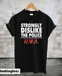 Strongly Dislike The Police T-Shirt